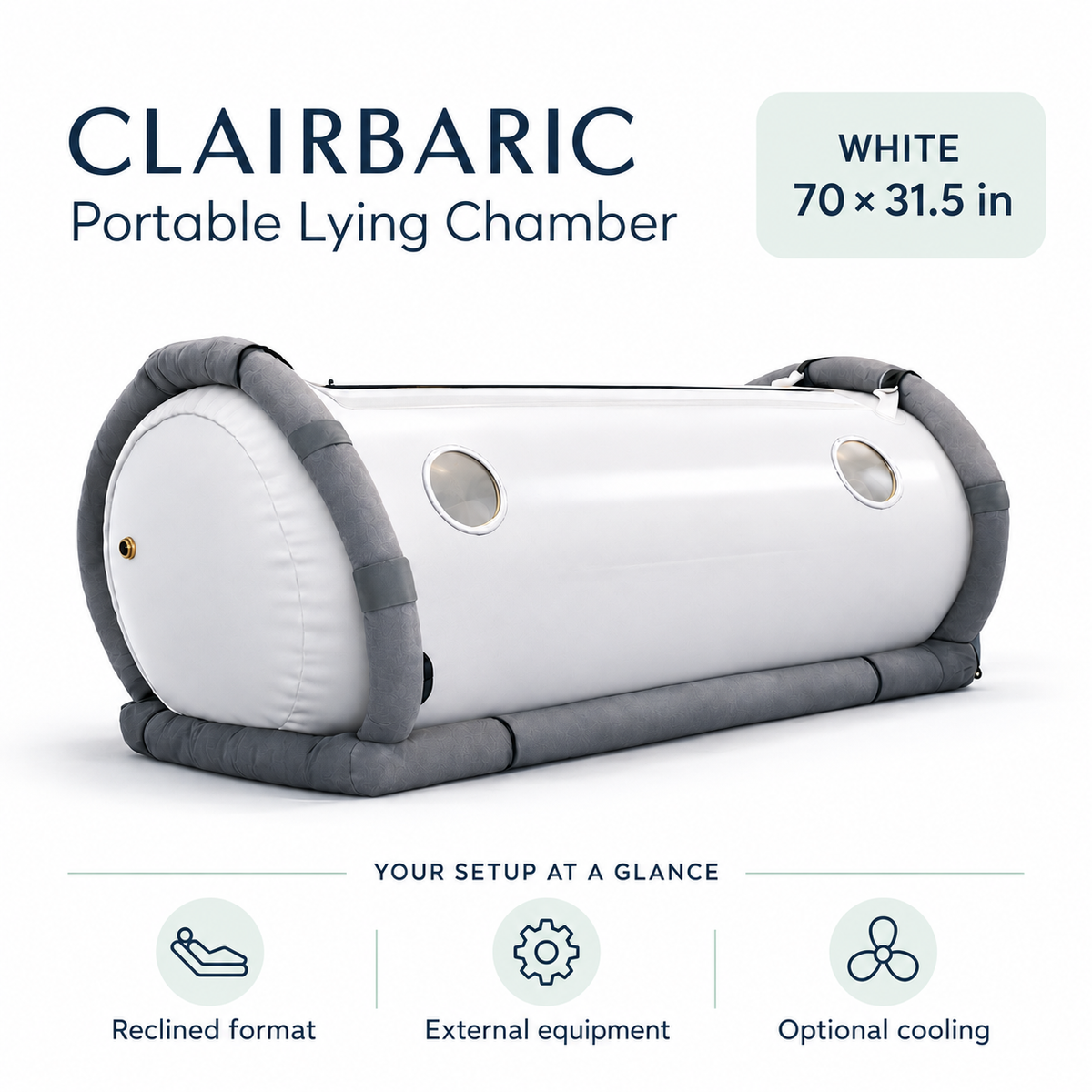 White 70 x 31.5 in Portable Lying Chamber. Reclined format, external equipment and optional cooling — illustrated configuration guide.